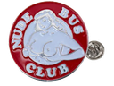 Nude Bus Club - Pin